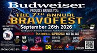 The 7Th Annual BRAVOFEST