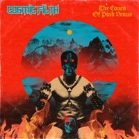 The Coven of Pink Venus parts 1 & 2 (EP) by Cosmic Filth