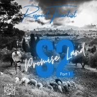 S2 Promise Land part1 by Respect Theartist