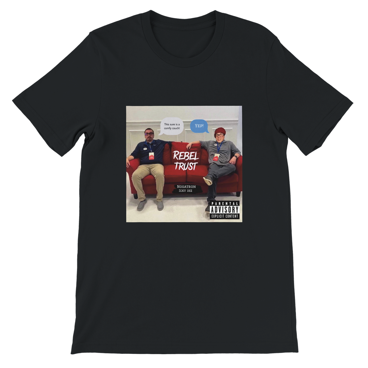 Rebel Trust - Unisex T-Shirt