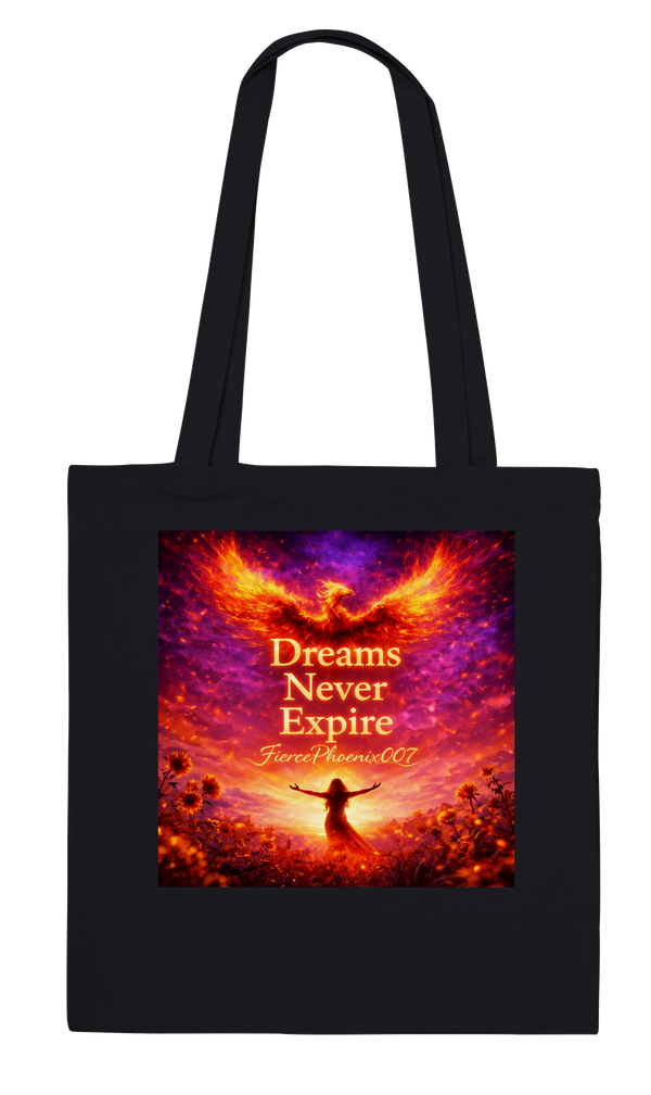 Dreams Never Expire - Tote bag