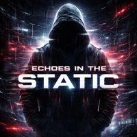 Echoes in the Static by DJ Tom Burgess
