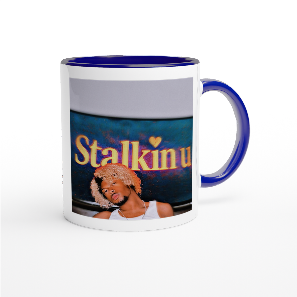 Stalkin u - Ceramic Mug