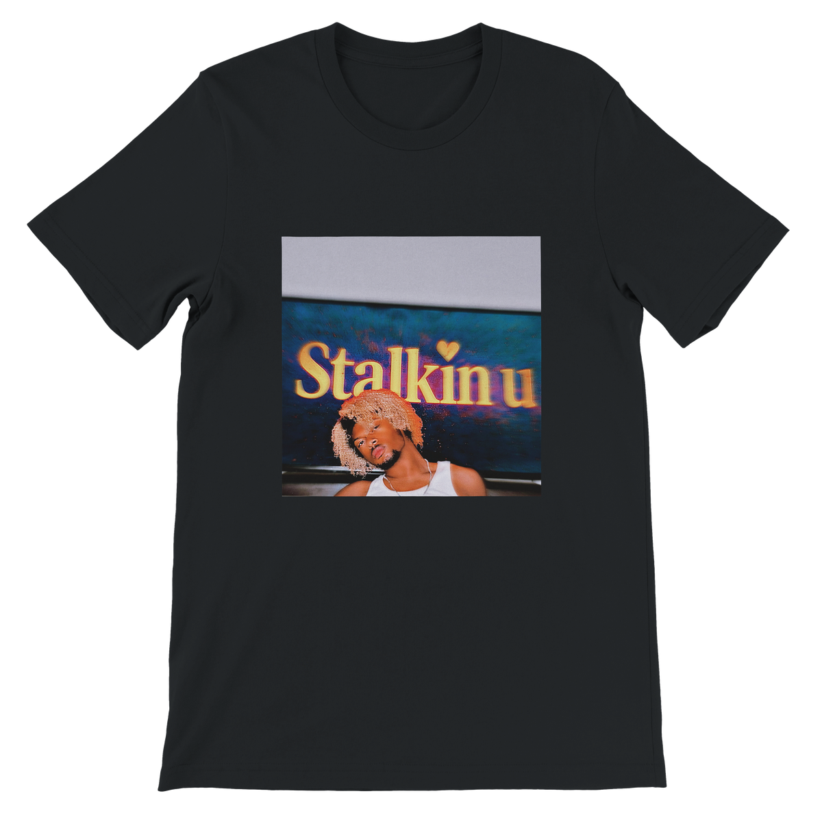 Stalkin u - Unisex T-Shirt