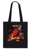 Don't lie - Tote bag