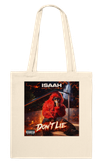 Don't lie - Tote bag