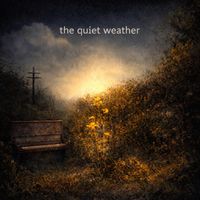 the quiet weather EP