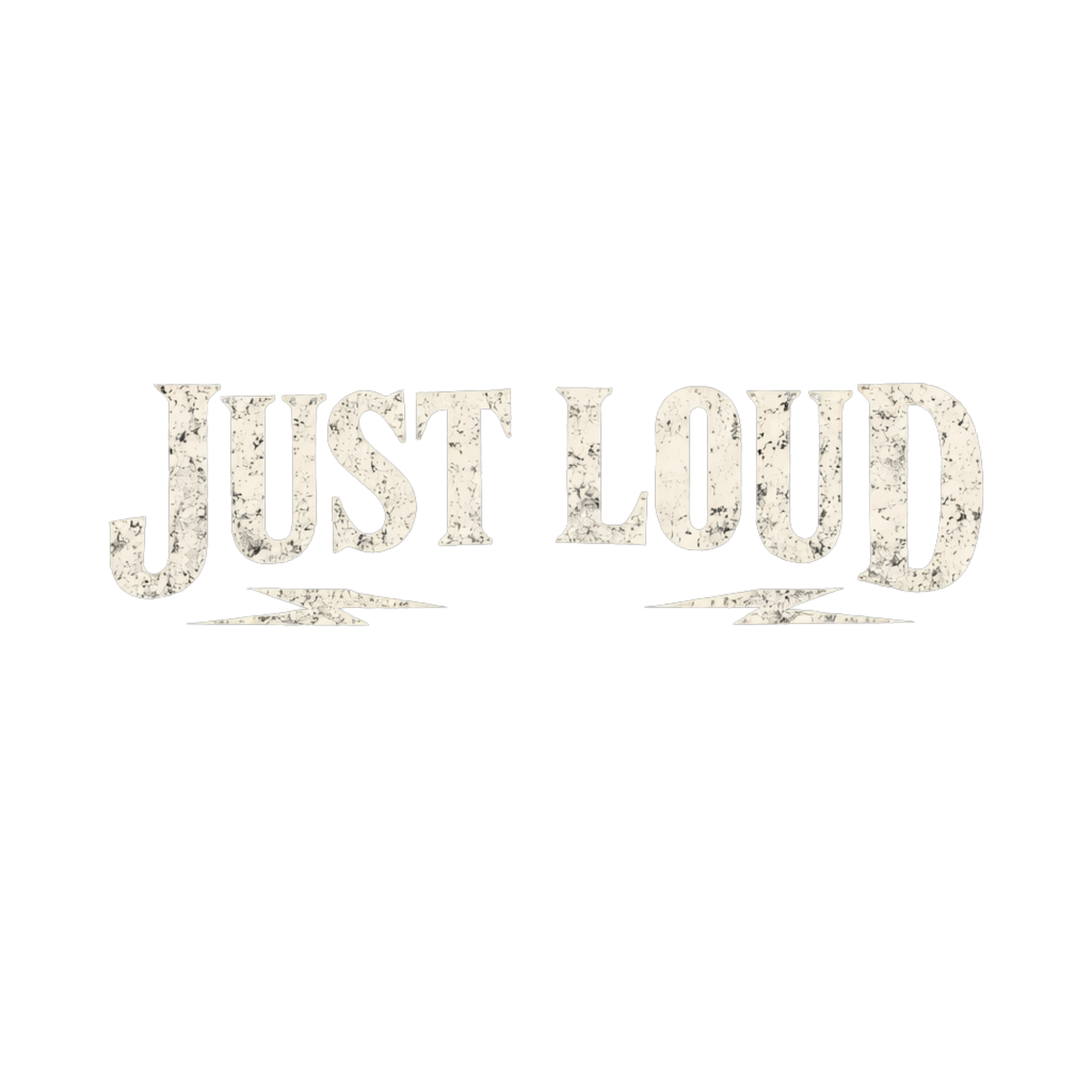 Just Loud