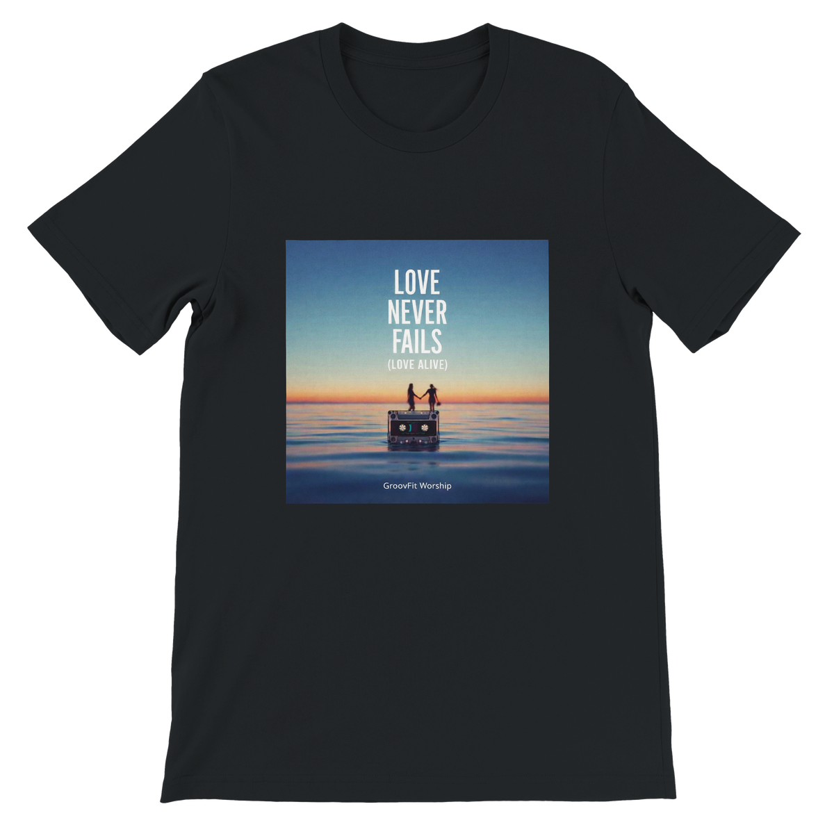 Love Never Fails (Love Alive) - Men's / Women's (Unisex) T-Shirt