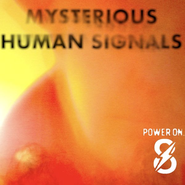 Mysterious Human Signals - CD