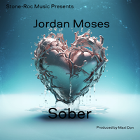 Sober by Jordan Moses