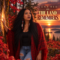 The Land Remembers by Luna Red