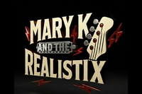 Mary K & The Realistix Vinyl Release Show with The Long Honeymoon and Andra Lee Suchy