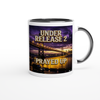 Under Release 2 Prayed Up - Ceramic Mug