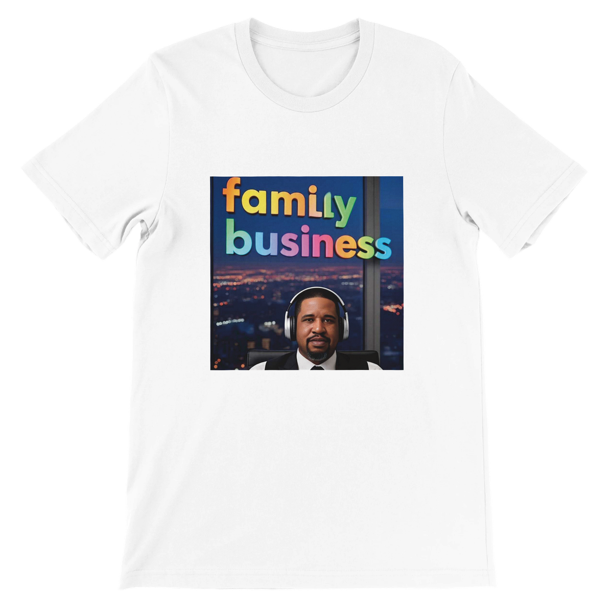 Family Business -T-Shirt