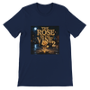 The Rose On The Vine 2 - T-Shirt