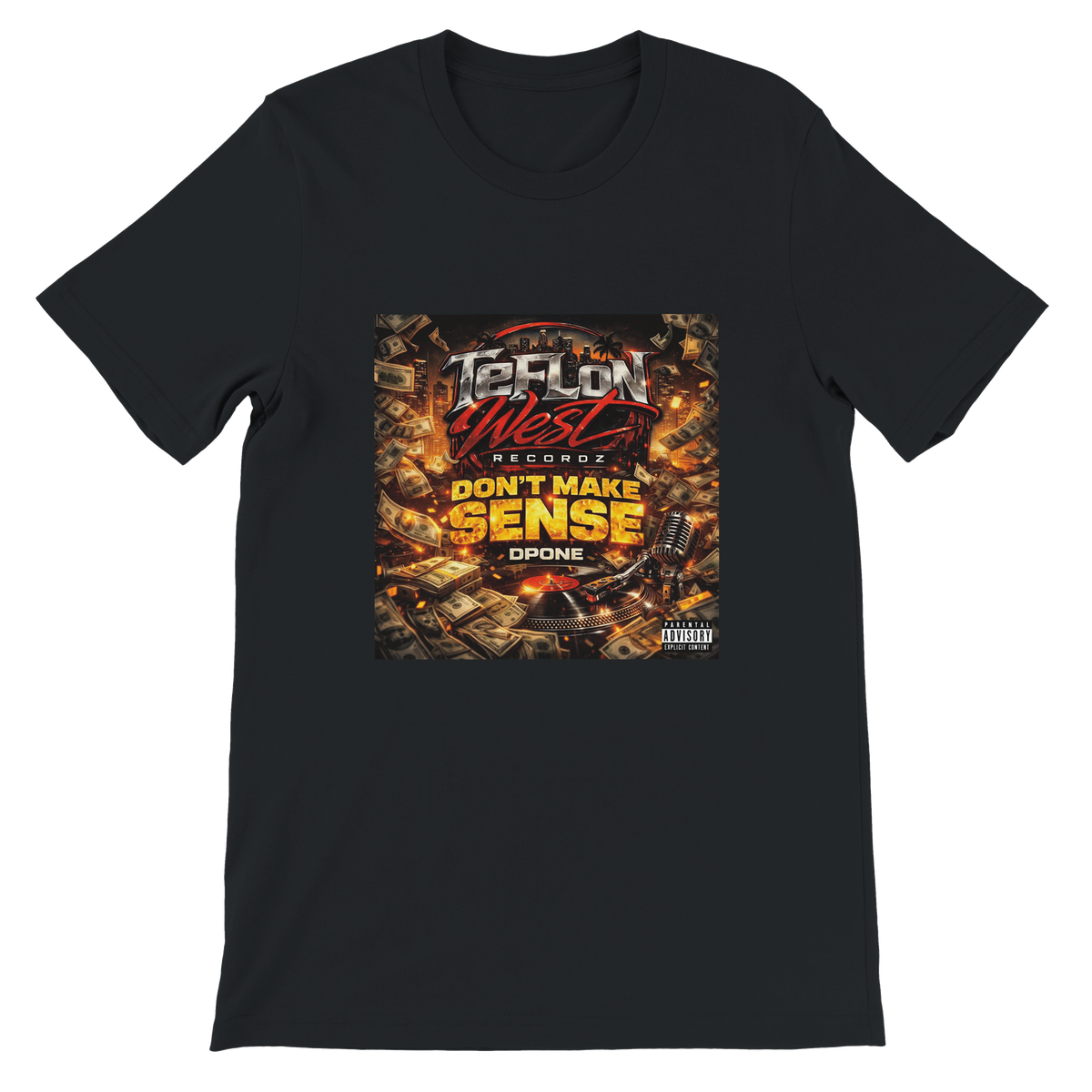 Don't Make Sense prod. by araabMUSIK - Unisex T-Shirt