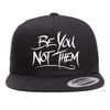 Be you not them 