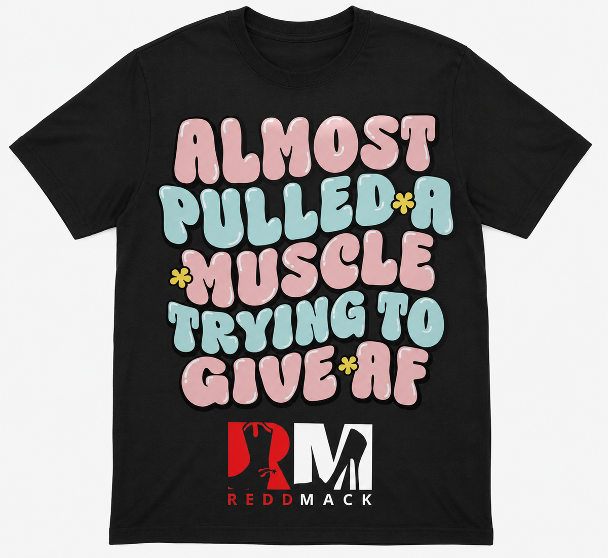 Almost pull a muscle t shirt 