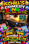 Kchill's comedy Bingo (opelousas,la)