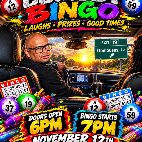 Kchill's comedy Bingo (opelousas,la)
