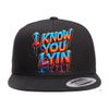 Iknowyoulyin hats