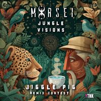 MoRsei - Jungle Visions (jiggle pig. Remix) by jiggle pig.