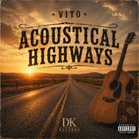 Acoustical Highways by Vito