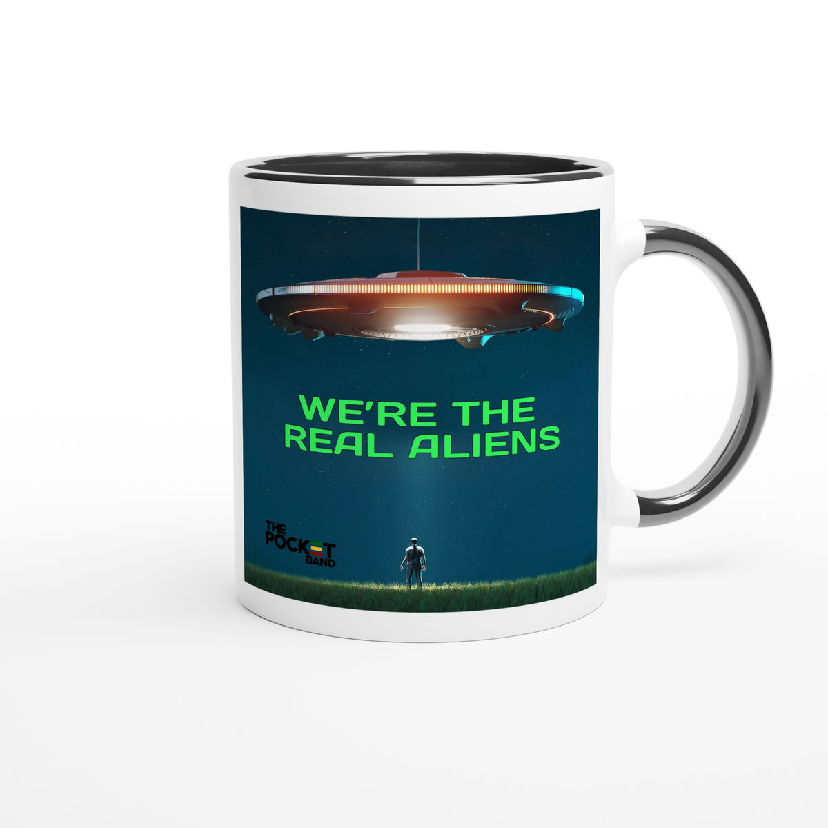 We're the Real Aliens - Ceramic Mug