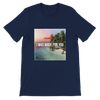I Was Made For You (feat. Jodian Pantry) - Unisex T-Shirt