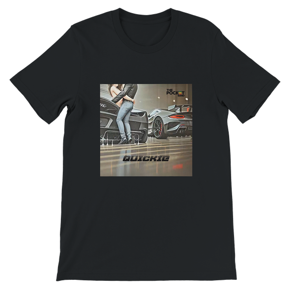 Quickie - Unisex T-Shirt