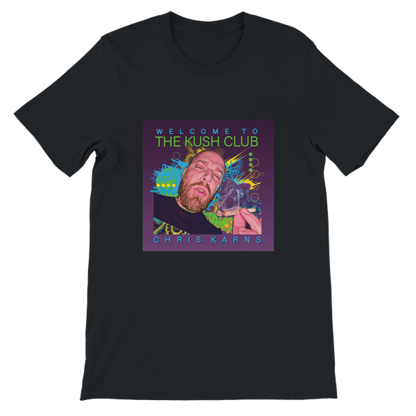Welcome to the Kush Club - Unisex T-Shirt