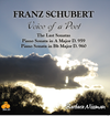 Franz Schubert Voice of a Poet: The Last Sonatas - CD