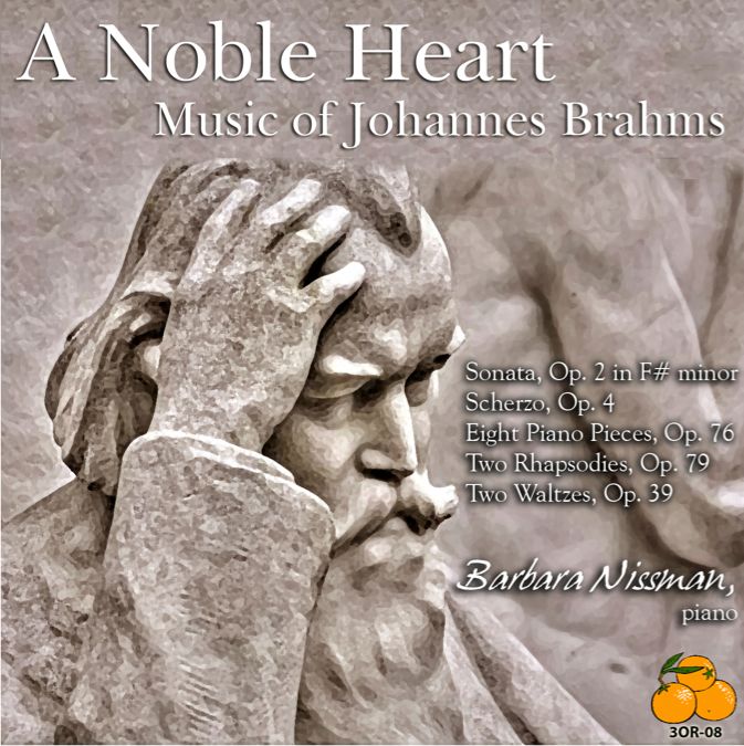 A Noble Heart: Music of Johannes Brahms  (CD)