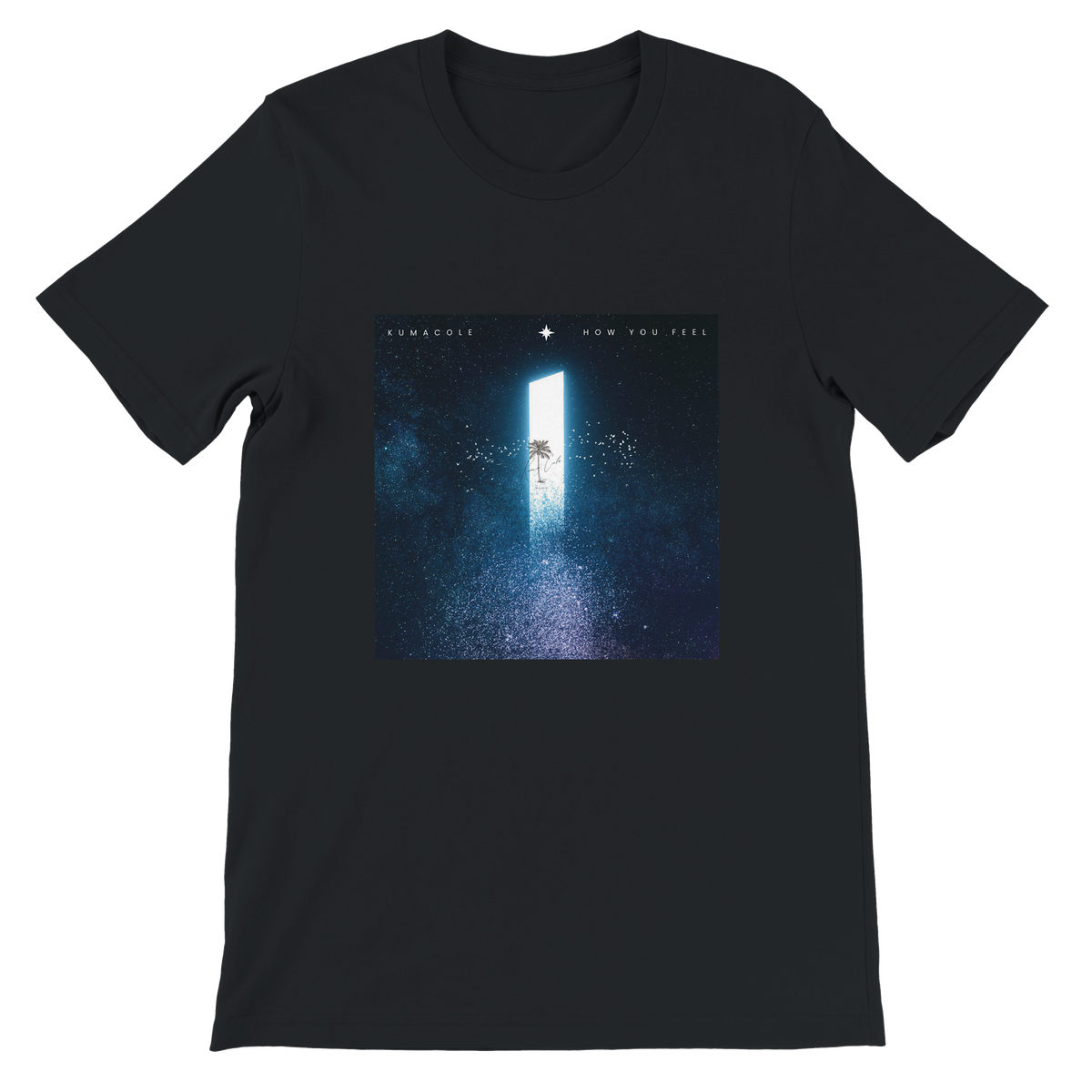 How You Feel - Unisex T-Shirt
