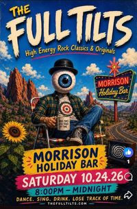 The Full Tilts - Morrison Holiday Bar