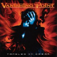 Tangled In Dream by Vanishing Point