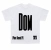 Dom T shirt