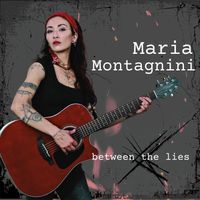 between the lies by Maria Montagnini