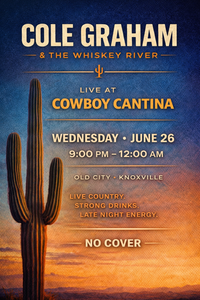 Cole Graham & The whiskey river (on the patio at Cowboy Cantina)