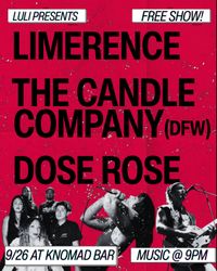 Luli Presents: Dose Rose, Limerence, The Candle Company