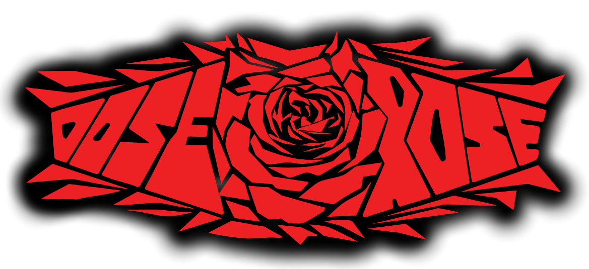Dose Rose