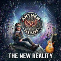 The New Reality by Anthem of the Restless