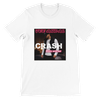 Crash back into me (Extended Version ) - Unisex T-Shirt