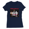 Crash back into me - Women’s Cut T-Shirt