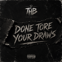 DONE TORE YOUR DRAWERS by DJ FREDDY BEAR