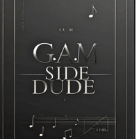 G.A.M SIDE DUDE by G.A.M
