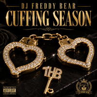 CUFFING SEASON  by DJ FREDDY BEAR