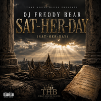 SAT-HER-DAY by DJ FREDDY BEAR