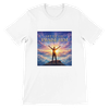 Get Up And Praise Him - Unisex T-Shirt
